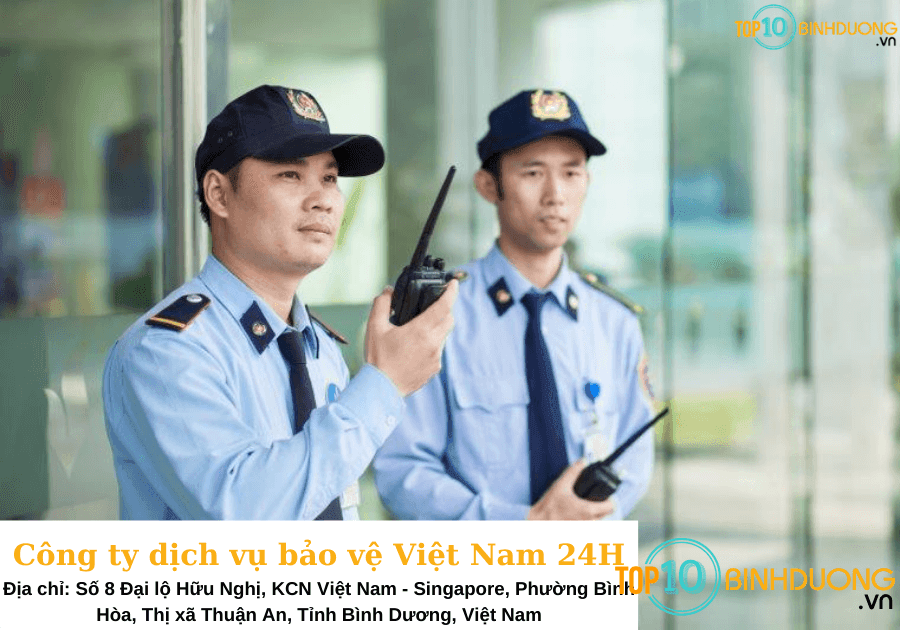 Công ty dịch vụ bảo vệ chuyên nghiệp Việt Nam 24H - CN Bình Dương