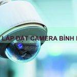 Lap Dat Camera Binh Duong