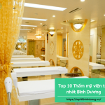 Top 10 Thẩm mỹ viện tốt nhất Bình Dương - địa chỉ làm đẹp tin cậy