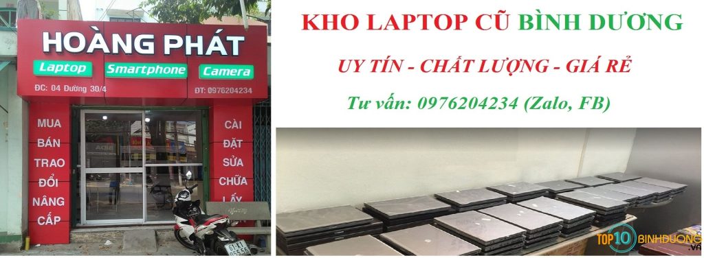 Top 10 Dia Chi Ban Laptop Cu Tai Binh Duong Uy Tin (2)