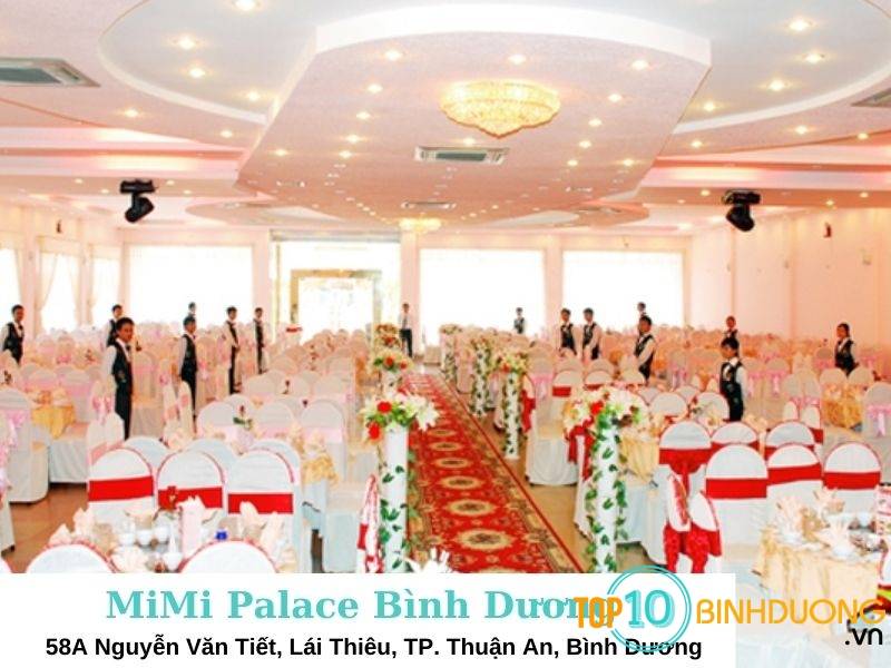 Trung tâm hội nghị tiệc cưới MiMi Palace Bình Dương